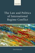 Cover for The Law and Politics of International Regime Conflict
