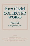 Cover for Kurt Godel: Collected Works: Volume IV