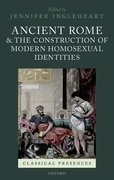 Cover for Ancient Rome and the Construction of Modern Homosexual Identities
