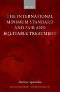 Cover for The International Minimum Standard and Fair and Equitable Treatment