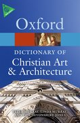 Cover for The Oxford Dictionary of Christian Art and Architecture