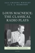 Cover for Louis MacNeice: The Classical Radio Plays