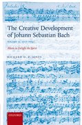 Cover for The Creative Development of Johann Sebastian Bach, Volume II: 1717-1750