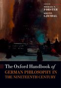 Cover for The Oxford Handbook of German Philosophy in the Nineteenth Century