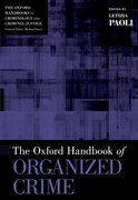 Cover for The Oxford Handbook of Organized Crime