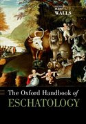 Cover for The Oxford Handbook of Eschatology