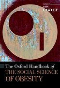 Cover for The Oxford Handbook of the Social Science of Obesity