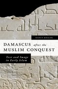Cover for Damascus after the Muslim Conquest