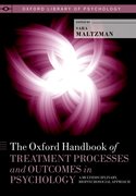 Cover for The Oxford Handbook of Treatment Processes and Outcomes in Psychology