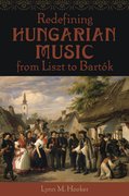 Cover for Redefining Hungarian Music from Liszt to Bartók