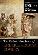 Cover for The Oxford Handbook of Greek and Roman Comedy