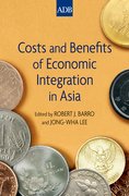 Cover for Costs and Benefits of Economic Integration in Asia