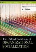 Cover for The Oxford Handbook of Organizational Socialization