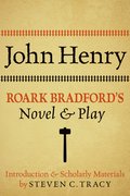 Cover for John Henry: Roark Bradford