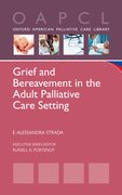 Cover for Grief and Bereavement in the Adult Palliative Care Setting