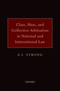 Cover for Class, Mass, and Collective Arbitration in National and International Law