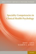 Cover for Specialty Competencies in Clinical Health Psychology