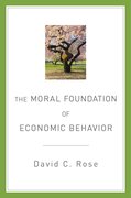 Cover for The Moral Foundation of Economic Behavior