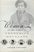 Cover for Women in the World of Frederick Douglass