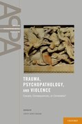 Cover for Trauma, Psychopathology, and Violence