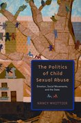 Cover for The Politics of Child Sexual Abuse