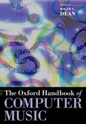 Cover for The Oxford Handbook of Computer Music