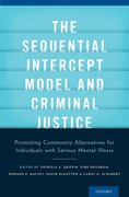 Cover for The Sequential Intercept Model and Criminal Justice