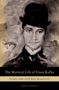 Cover for The Mystical Life of Franz Kafka