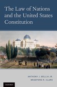 Cover for The Law of Nations and the United States Constitution - 9780199841257