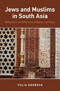 Cover for Jews and Muslims in South Asia