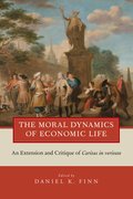 Cover for The Moral Dynamics of Economic Life