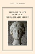 Cover for The Rule of Law in Action in Democratic Athens