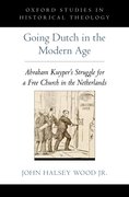 Cover for Going Dutch in the Modern Age