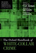 Cover for The Oxford Handbook of White-Collar Crime - 9780199925513