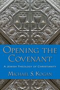 Cover for Opening the Covenant