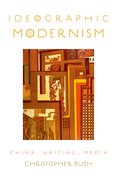 Cover for Ideographic Modernism