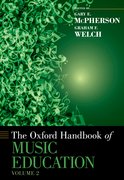 Cover for The Oxford Handbook of Music Education, Volume 2