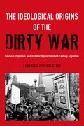Cover for The Ideological Origins of the Dirty War