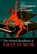 Cover for The Oxford Handbook of Faust in Music