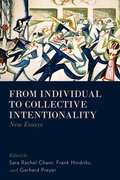 Cover for From Individual to Collective Intentionality