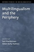 Cover for Multilingualism and the Periphery