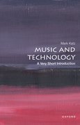 Cover for Music and Technology: A Very Short Introduction - 9780199946983