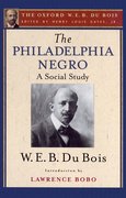 Cover for The Philadelphia Negro: A Social Study