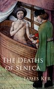 Cover for The Deaths of Seneca