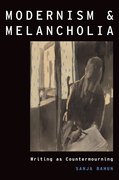 Cover for Modernism and Melancholia