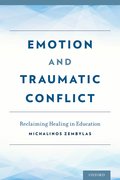 Cover for Emotion and Traumatic Conflict