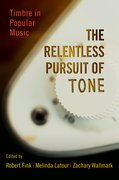 Cover for The Relentless Pursuit of Tone
