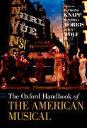 Cover for The Oxford Handbook of The American Musical