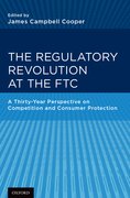 Cover for The Regulatory Revolution at the FTC