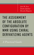Cover for The Assignment of the Absolute Configuration by NMR Using Chiral Derivatizing Agents